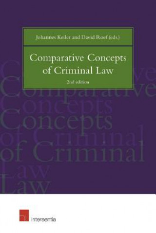 Kniha Comparative Concepts of Criminal Law Johannes Keiler