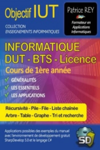 Könyv IUT Informatique DUT BTS Licence - tome 1 Patrice Rey