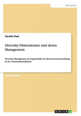 Livre Diversity-Dimensionen und deren Management Carolin Paul