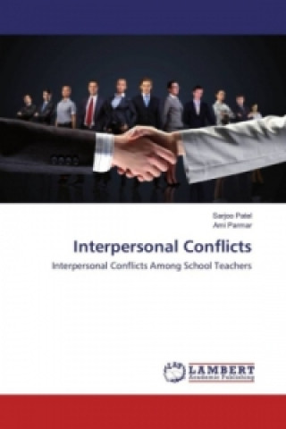 Carte Interpersonal Conflicts Sarjoo Patel