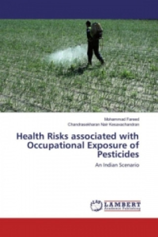 Kniha Health Risks associated with Occupational Exposure of Pesticides Mohammad Fareed