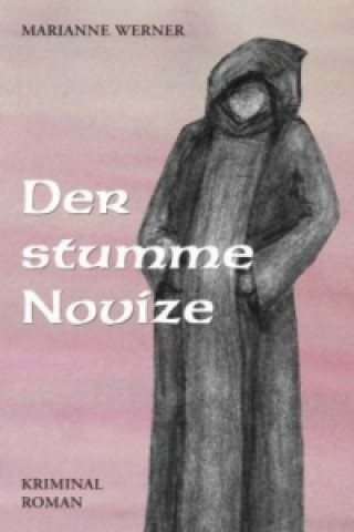 Buch Der stumme Novice Ulrike Beckmann