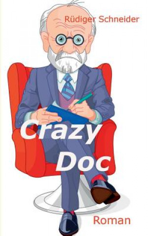 Book Crazy Doc Rudiger Schneider
