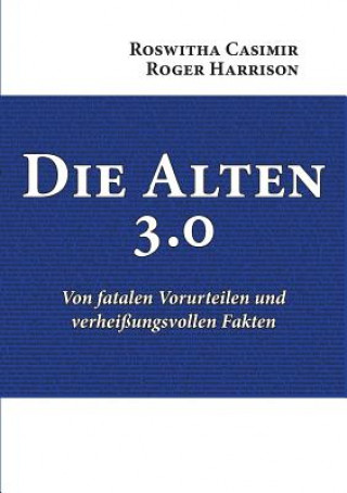 Könyv Alten 3.0 Roswitha Casimir