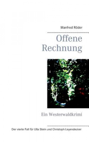 Knjiga Offene Rechnung Manfred Roder