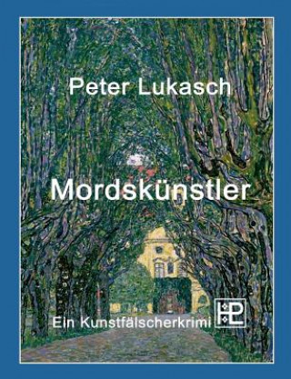 Carte Mordskunstler Peter Lukasch
