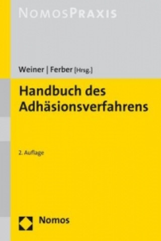 Kniha Handbuch des Adhäsionsverfahrens Bernhard Weiner