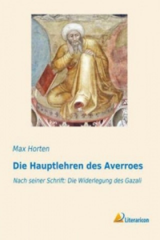 Kniha Die Hauptlehren des Averroes Max Horten