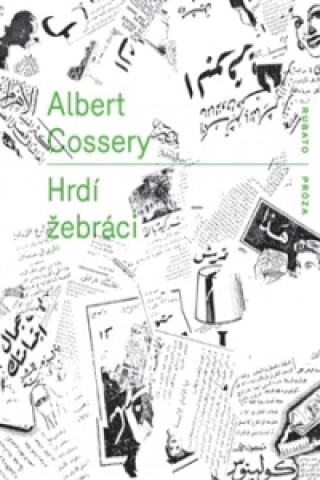 Könyv Hrdí žebráci Albert Cossery