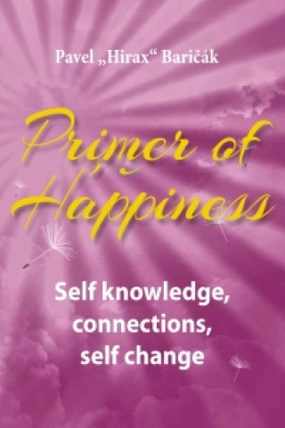 Kniha Primer of Happiness Pavel Hirax Baričák