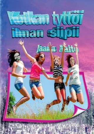 Buch Kotkan tyttoei ilman siipii Jaana Aalto