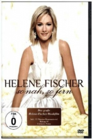 Video So nah, so fern, 1 DVD Helene Fischer