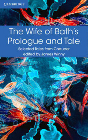 Carte Wife of Bath's Prologue and Tale Geoffrey Chaucer