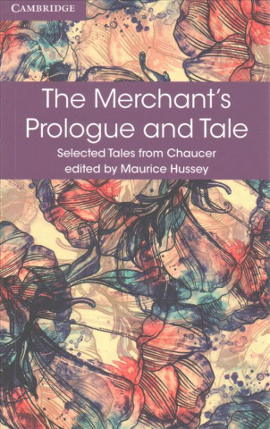 Carte Merchant's Prologue and Tale Geoffrey Chaucer