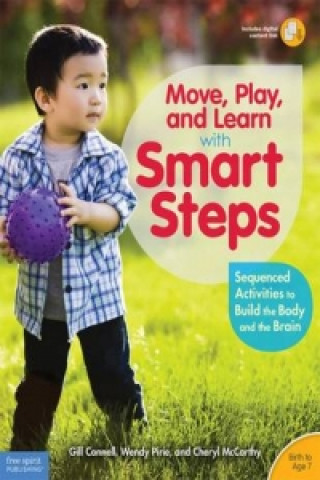 Könyv Move, Play, and Learn with Smart Steps Gill Connell