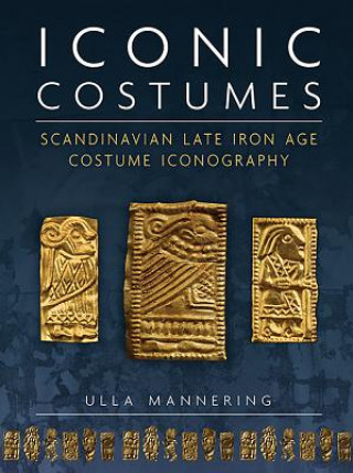 Könyv Iconic Costumes Ulla Mannering