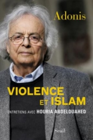 Buch Violence et Islam Adonis