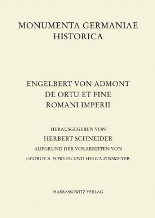 Carte Engelbert von Admont, De Ortu et fine Romani imperii Herbert Schneider