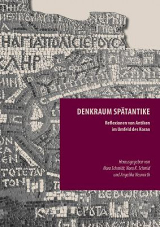 Carte Denkraum Spätantike Angelika Neuwirth