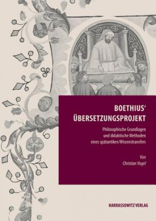 Kniha Boethius' Übersetzungsprojekt Christian Vogel