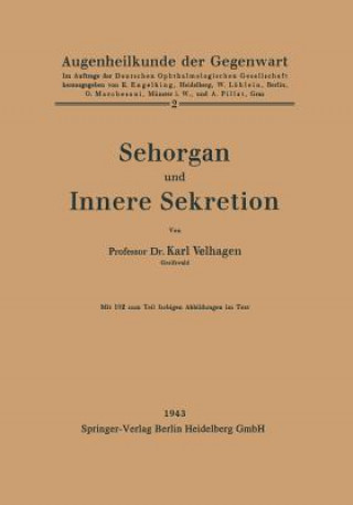 Книга Sehorgan Und Innere Sekretion Karl Velhagen