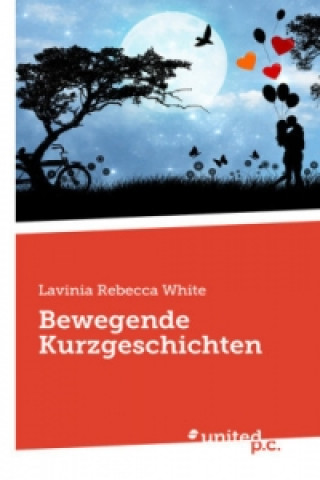 Carte Bewegende Kurzgeschichten Lavinia Rebecca White