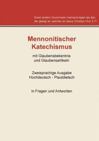 Книга Mennonitischer Katechismus mit Glaubensbekenntnis und Glaubensartikeln Viktor Sawatzki
