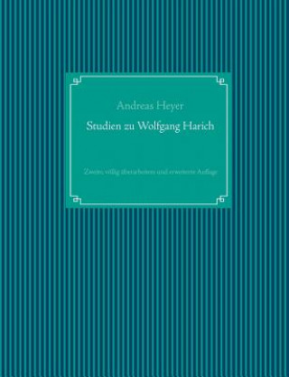 Kniha Studien zu Wolfgang Harich Andreas Heyer