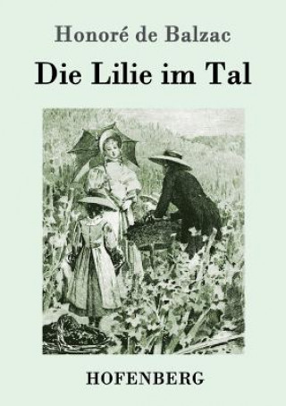 Book Lilie im Tal Honore De Balzac