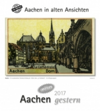 Kalendář/Diář Aachen gestern 2017 