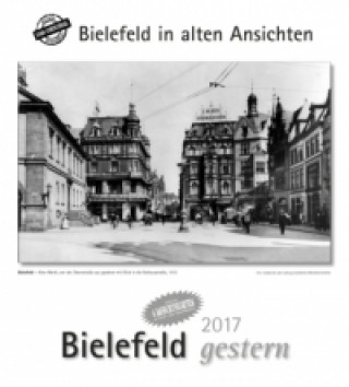 Kalendarz/Pamiętnik Bielefeld gestern 2017 