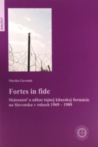 Könyv Fortes in fide Marián Gavenda