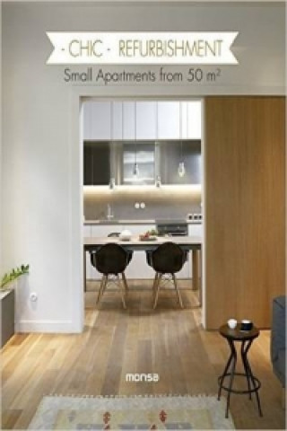 Book Chic Refurbishment: Small Apartments from 50m2 