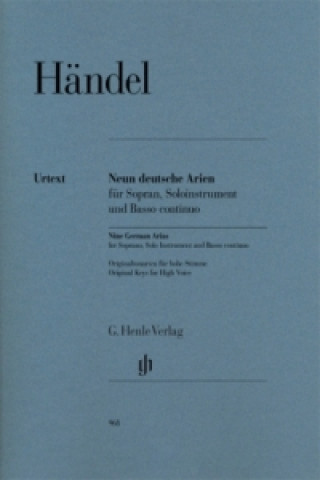 Nyomtatványok Händel, Georg Friedrich - Neun deutsche Arien für Sopran, Soloinstrument und Basso continuo Georg Friedrich Händel