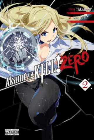 Knjiga Akame ga KILL! ZERO, Vol. 2 Takahiro