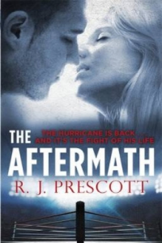 Könyv Aftermath R J Prescott