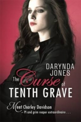 Kniha Curse of Tenth Grave Darynda Jones