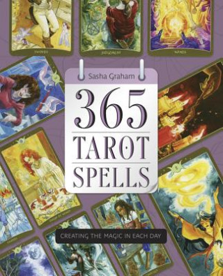 Kniha 365 Tarot Spells Sasha Graham