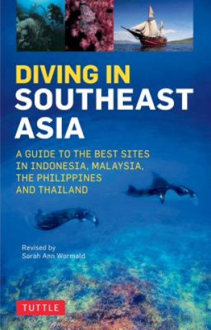 Kniha Diving in Southeast Asia Sarah Ann Wormald
