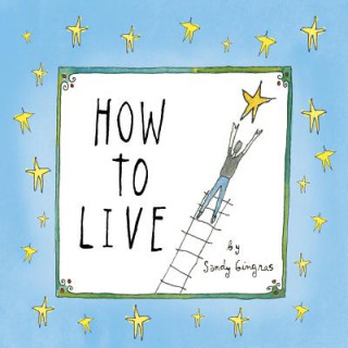 Książka How to Live Sandy Gingras