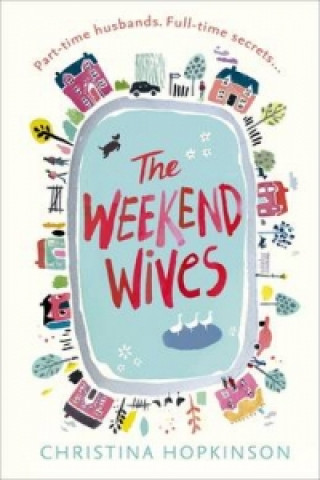 Kniha Weekend Wives Christina Hopkinson