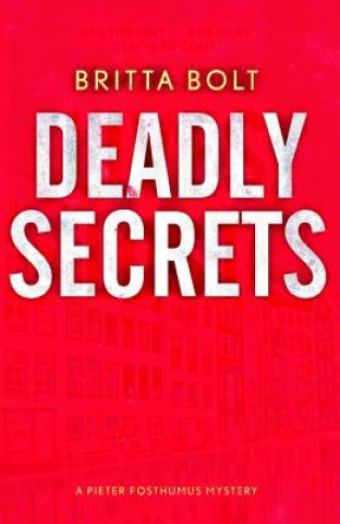 Książka Deadly Secrets Britta Bolt