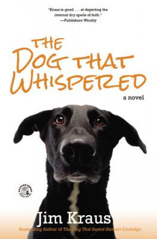 Książka Dog That Whispered Jim Kraus