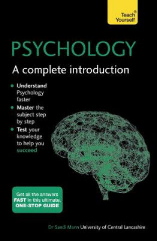 Kniha Psychology: A Complete Introduction: Teach Yourself Sandi Mann