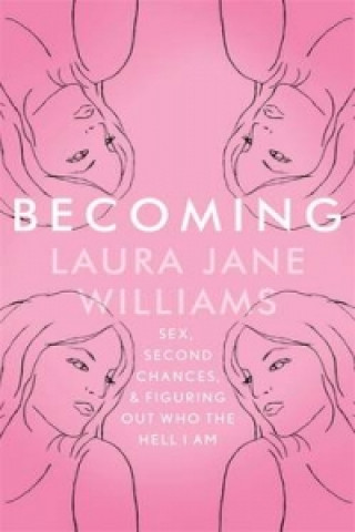 Kniha Becoming Laura Jane Williams