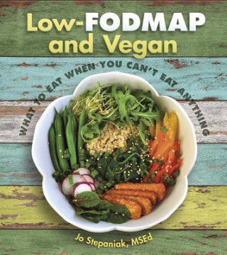Carte Low Fodmap and Vegan Jo Stepaniak