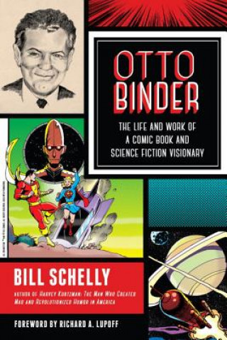 Книга Otto Binder Bill Schelly