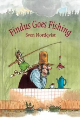 Carte Findus Goes Fishing Sven Nordqvist