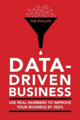 Livre Data-driven business Tim Philips