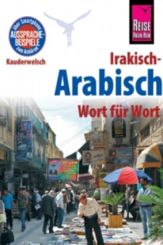 Carte Reise Know-How Sprachführer Irakisch-Arabisch - Wort für Wort Heiner Walther